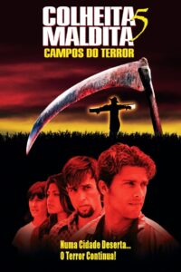 Colheita Maldita 5: Campos do Terror