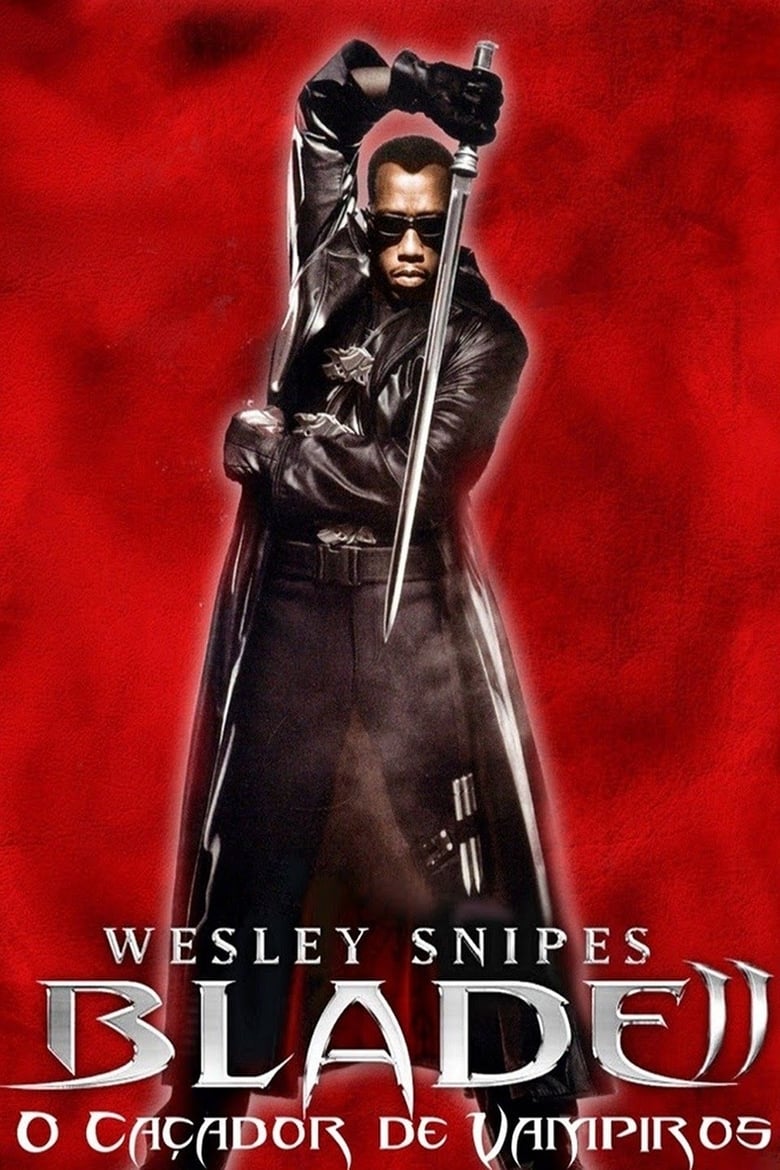 Blade II: O Caçador de Vampiros