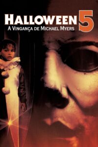 Halloween 5: A Vingança de Michael Myers