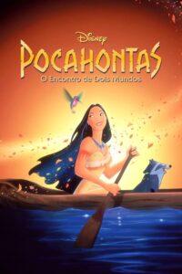 Pocahontas: O Encontro de Dois Mundos