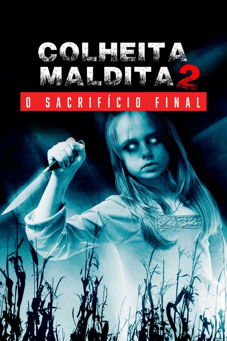 Colheita Maldita 2: O Sacrifício Final