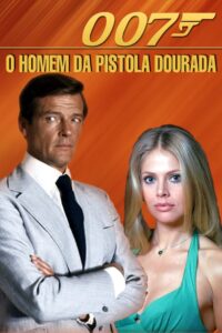 007 Contra o Homem com a Pistola de Ouro