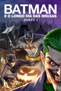 Batman: O Longo Dia das Bruxas (Parte 1)