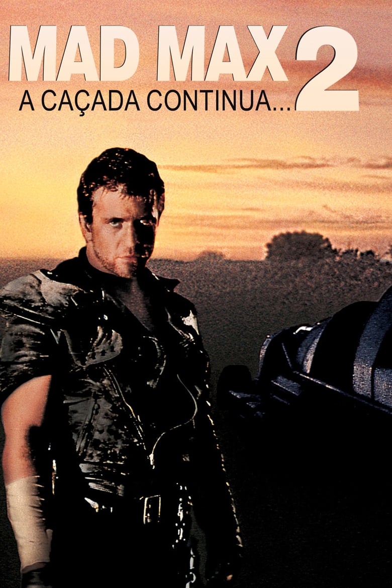 Mad Max 2: A Caçada Continua