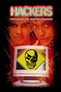 Hackers: Piratas de Computador