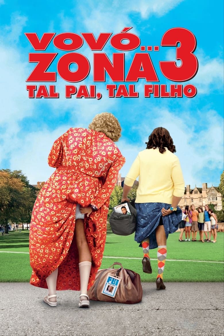 Vovó… Zona 3: Tal Pai, Tal Filho