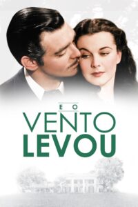 …E o Vento Levou