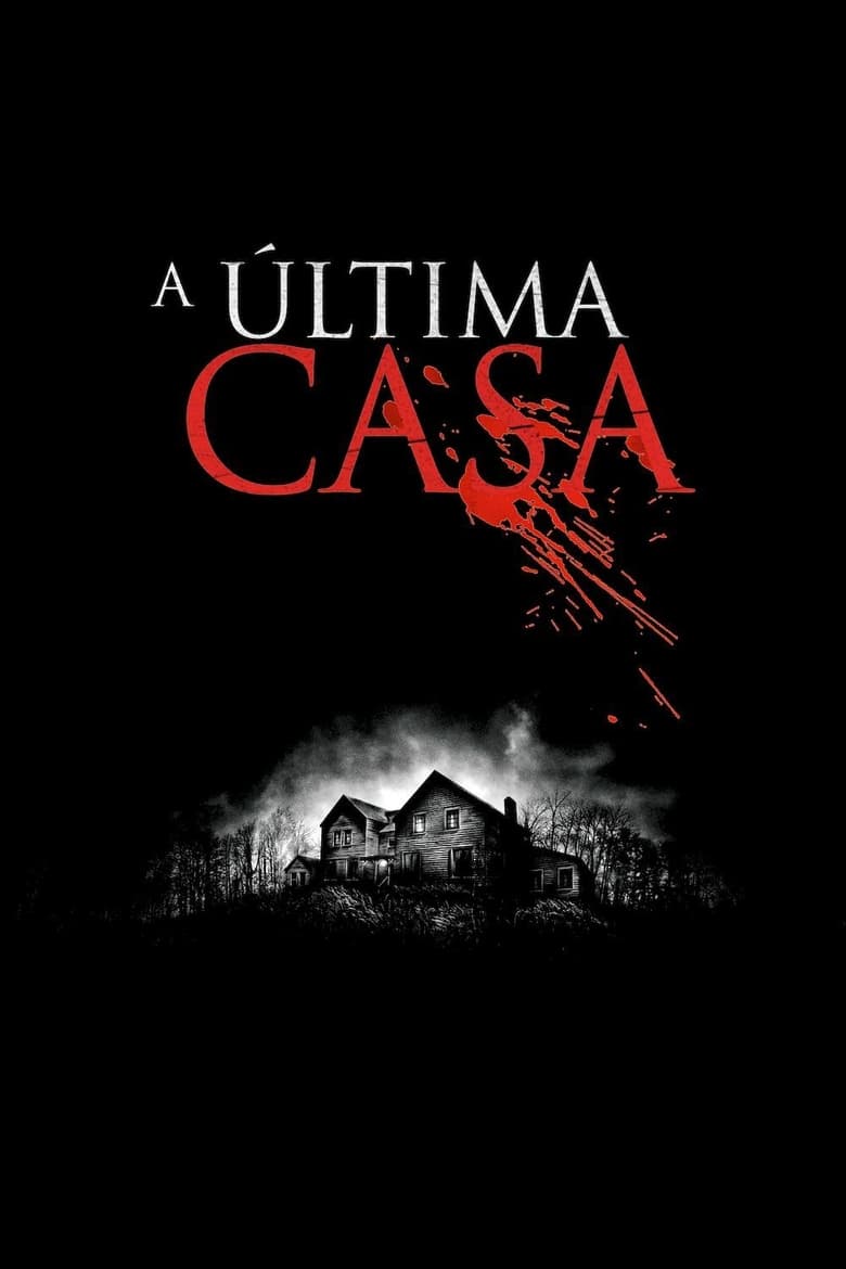 A Última Casa